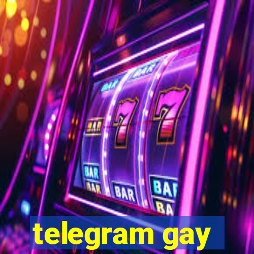 telegram gay